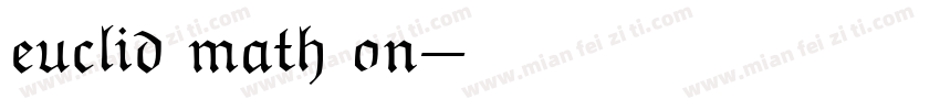 euclid math on字体转换